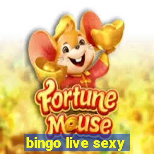 bingo live sexy